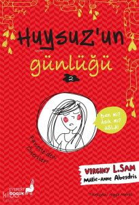 Huysuz’un  Günlüğü 2