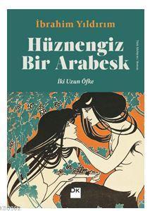 Hüznengiz Bir Arabesk