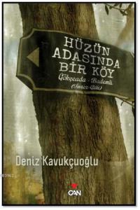 Hüzün Adasında Bir Köy