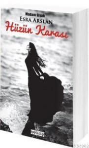 Hüzün Karası; Madam Siyah