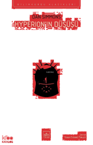 Hyperion’ın Düşüşü;Hyperion Kantoları 2. Kitap