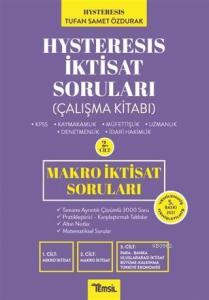 Hysteresis İktisat Soruları Cilt: 2 - Makro İktisat