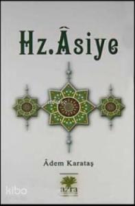 Hz. Asiye