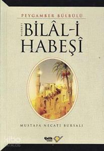 Hz. Bilal-i Habeşi