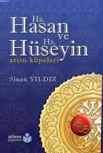 Hz. Hasan ve Hz. Hüseyin; Arşın Küpeleri