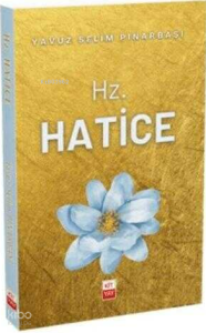 Hz. Hatice