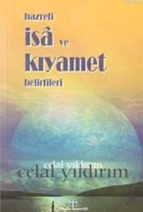 Hz. İsa ve Kıyamet Belirtileri
