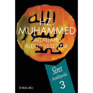 Hz. Muhammed S.A.V Siret Ansiklopedisi 3.Cilt