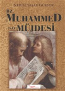 Hz. Muhammed (Sav) Müjdesi