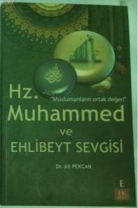 Hz. Muhammed ve Ehlibeyt Sevgisi