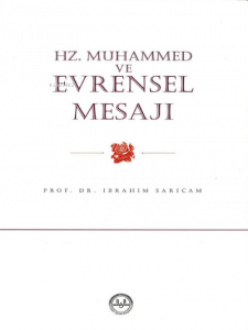 Hz. Muhammed ve Evrensel Mesajı