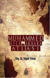 Hz. Muhammed'in Aile ve Akraba Atlası