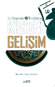 Hz.Peygamber Örnekliğinde Kişisel Gelişim