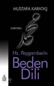 Hz. Peygamberin Beden Dili (Karton Kapak)