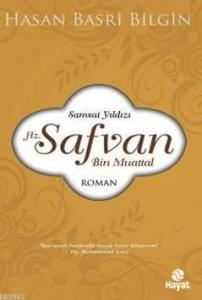 Hz.Safvan Bin Muattal