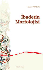 İbadetin Morfolojisi