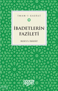 İbadetlerin Fazileti