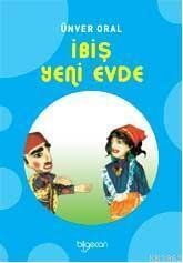 İbiş Yeni Evde
