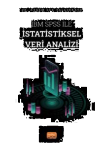 IBM SPSS ile İstatistiksel Veri Analizi