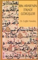 İbn Arabi'nin İtikadi Görüşleri