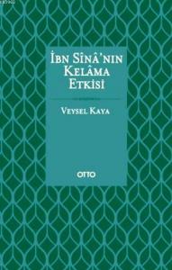 İbn Sina'nın Kelama Etkisi (Ciltli)