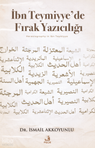 İbn Teymiyye’de Fırak Yazıcılığı