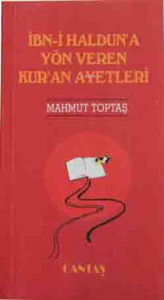 İbni Halduna Yön Veren Kuran Ayetleri