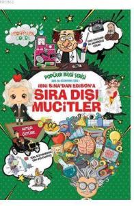 İbni Sina'dan Edison'a Sıra Dışı Mucitler - Popüler Bilgi Serisi