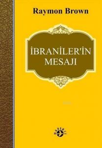 İbraniler'in Mesajı