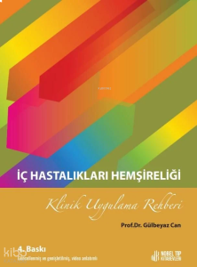 İç Hastalıkları Hemşireliği Klinik Uygulama Rehber