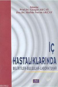 İç Hastalıklarında Belirtiler Bulgular Laboratuvar