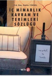 İç Mimarlık Kavram ve Terimleri Sözlüğü