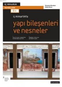 İç Mimarlıkta Yapı Bileşenleri ve Nesneler