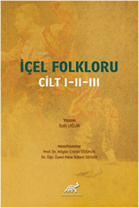 İçel Folkloru Cilt 1-2-3