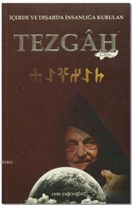 İçerde ve Dışarda İnsanlığa Kurulan Tezgah