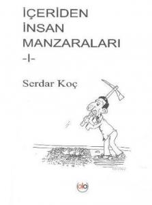 İçeriden İnsan Manzaraları 1