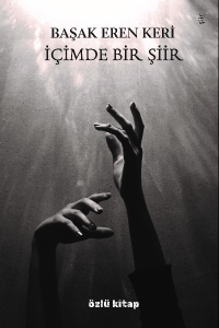 İçimde Bir Şiir