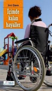 İçimde Kalan Hayaller