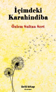 İçimdeki Karahindiba