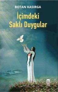 İçimdeki Saklı Duygular