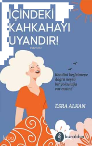 İçindeki Kahkahayı Uyandır