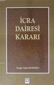 İcra Dairesi Kararı