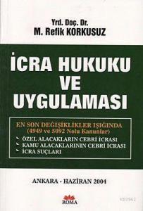 İcra Hukuku ve Uygulaması