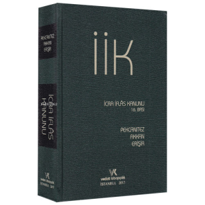 İcra İflas Kanunu ve İlgili Mevzuat