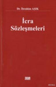 İcra Sözleşmeleri