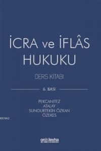 İcra ve İflas Hukuku Ders Kitabı