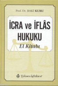 İcra ve İflas Hukuku El Kitabı