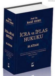 İcra ve İflas Hukuku El Kitabı
