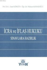 İcra ve İflas Hukuku Sınavlarına Hazırlık