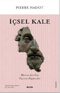 İçsel Kale;Marcus Aurelius Üzerine Düşünceler